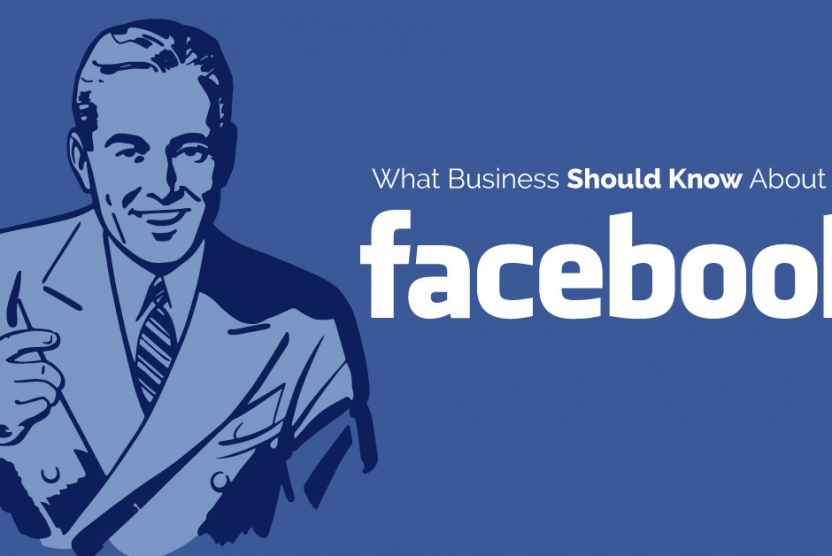 What Businesses Should Know About Facebook